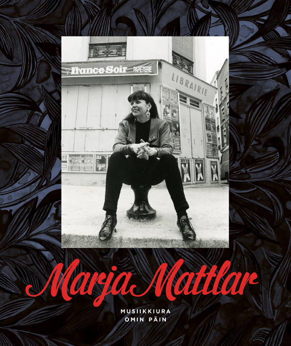 Marja Mattlar: Musiikkiura omin päin
